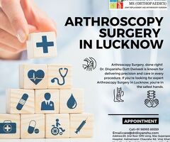 Top Arthroscopy Surgeon in Lucknow – Get Specialized Joint Care from Dr. Divyanshu Dutt Dwivedi