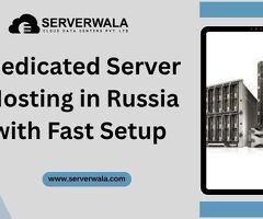 Dedicated Server Hosting in Russia with Fast Setup