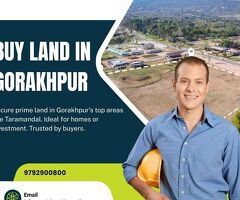 Buy Residential Plot in Taramandal Gorakhpur – Starting ₹2500/Sq.Ft.