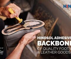 Hindsol Adhesives: The Backbone of Quality Footwear & Leather Goods