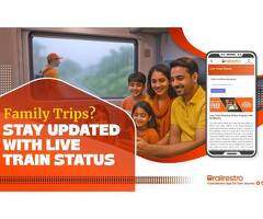 Planning Family Trips? Stay Updated with Live Train Status