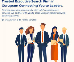 Trusted Executive Search Firm in Gurugram Connecting You to Leaders.