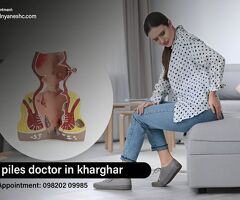 Best Piles and Fissure Treatment in Kharghar
