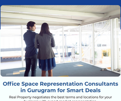 Office Space Representation Consultants in Gurugram for Smart Deals