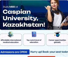 Study MBBS in Kazakhstan: Experience a Unique Blend of Culture & Healthcare