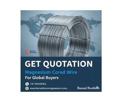 Get Quotation for Magnesium Cored Wire for Global Buyers | Bansal Brothers