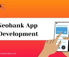 Innovative Neobank App Solutions by Hashcodex With Advanced Banking Features