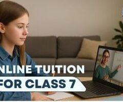 7th Class Online Tuition for Students Struggling in Studies – Your Simple Study Support
