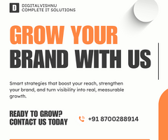 Grow Your Brand With Digital Vishnu | +918700288914