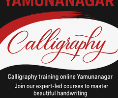 Want to upgrade your handwriting with Calligraphy classes in Yamunanagar?