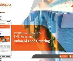 Your PNR Status and Train Food Experience Made Simple with Railrestro