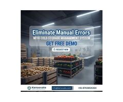 Eliminate Manual Errors with Cold Storage Management System – Get Free Demo