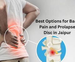 Best Options for Back Pain and Prolapse Disc in Jaipur