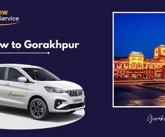 Lucknow to Gorakhpur Cab Booking – One Way & Round-Trip Taxi Service
