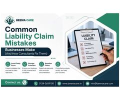 Common Liability Claim Mistakes Businesses Make (And How Consultants Fix Them)