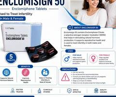 Enclomisign 50 mg (Enclomiphene Citrate) | Used to Treat Infertility in Male & Female