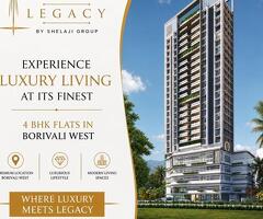 The Legacy - 4 BHK Luxury Projects in Borivali West