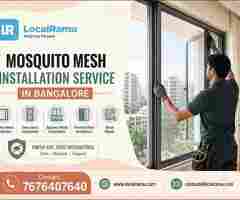Professional Mosquito Mesh Service in Bangalore with LocalRamu