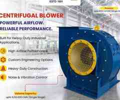 Centrifugal Blower Manufacturer | Engineered for Performance
