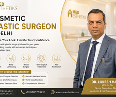 Cosmetic Plastic Surgeon in Delhi for Personalized Aesthetic Care