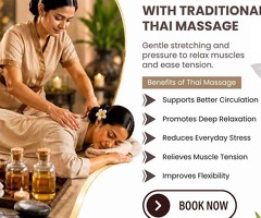 Traditional Thai Massage for Deep Relaxation & Muscle Relief