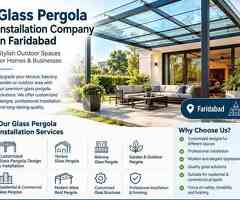 Glass Pergola Installation Company in Faridabad
