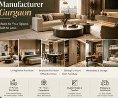 Custom Furniture Manufacturer Gurgaon | Made for Your Space