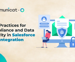 Best Practices for Compliance and Data Security in Salesforce SMS Integration