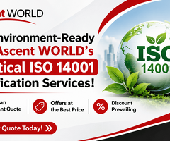 Get Environment-Ready with Ascent WORLD’s ISO 14001 Services!