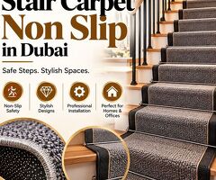 Stair Carpet Non Slip in Dubai | Safe & Stylish Staircase Solutions