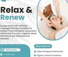 Unisex Body Massage Spa in Trichy | Relax & Renew